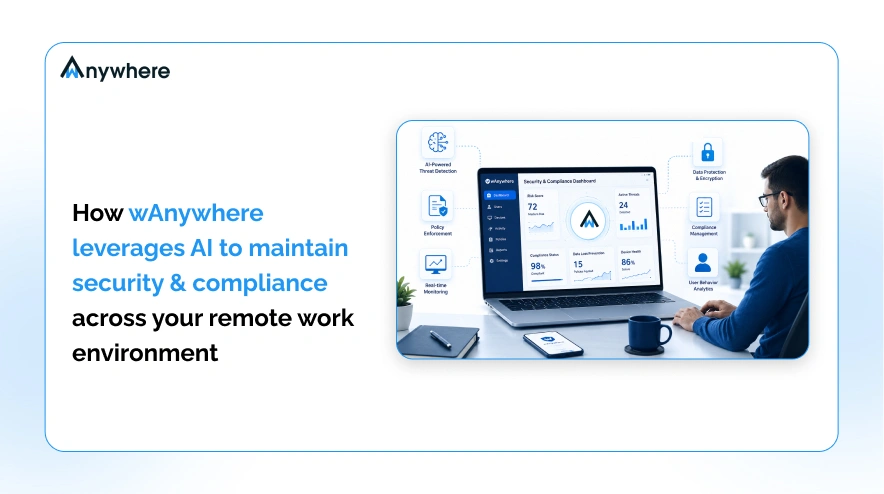 Security And Compliance For Remote Work