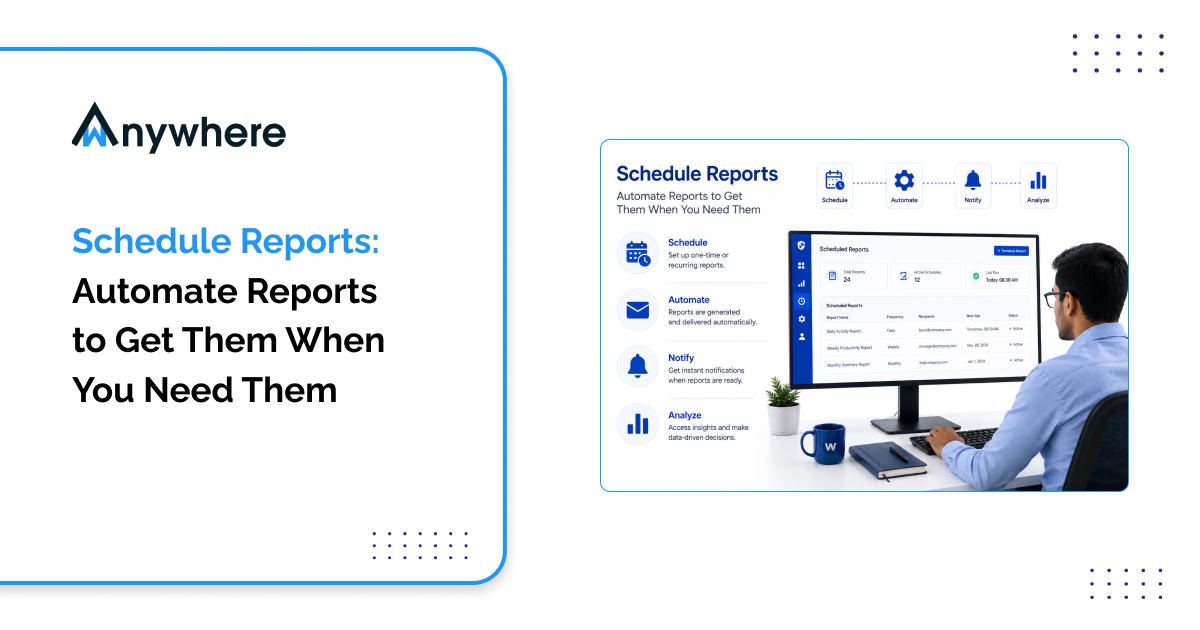Remote Employee Monitoring Software to Schedule Reports