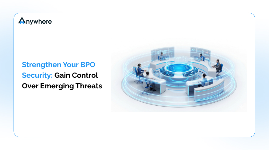 Strengthen Your BPO Security_ Gain Control Over Emerging Threats