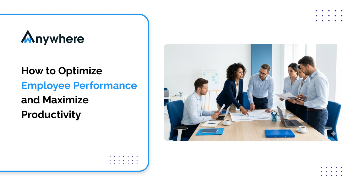 How to Optimize Employee Performance and Maximize Productivity