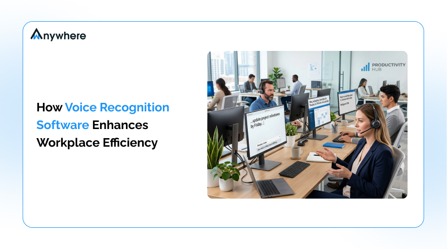 How Voice Recognition Software Enhances Workplace Efficiency