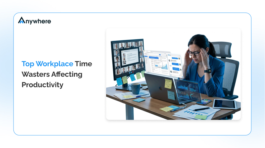 Top Workplace Time Wasters Affecting Productivity