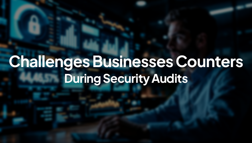 Challenges of Security Audits