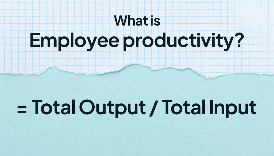 What is Employee Productivity