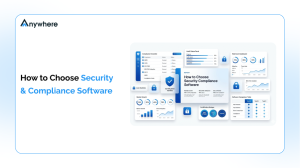 How to Choose Security Compliance Software