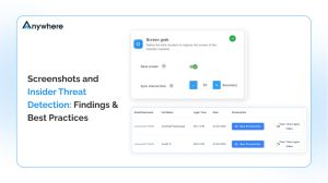 Screenshots and Insider Threat Detection: Findings & Best Practices 