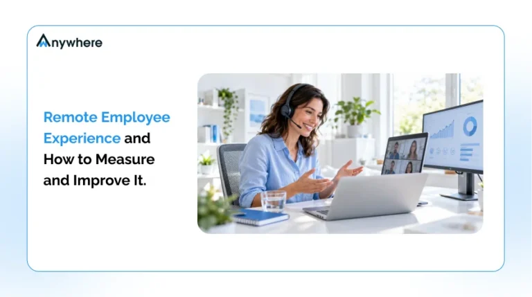 Remote Employee Experience And How To Measure And Improve It
